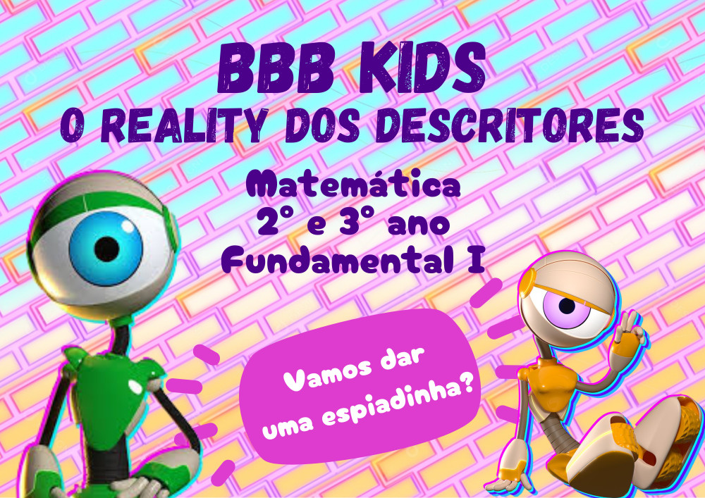 BBB Kids de Matemática - 2º e 3º ano - Gamificando o Português